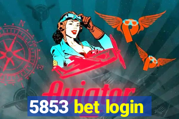 5853 bet login